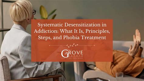 systematic desensitization steps principles phobia treatment