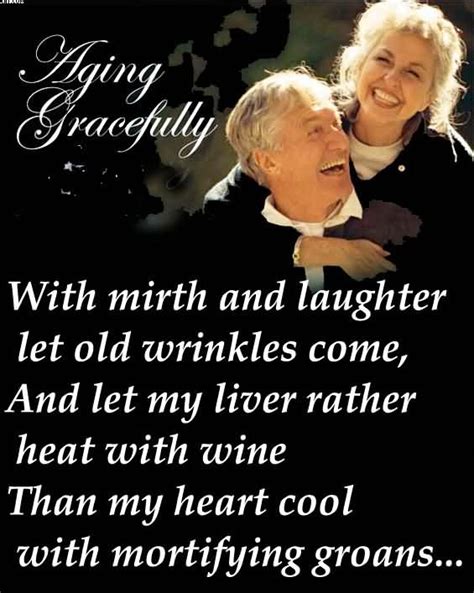 Quotes About Aging Gracefully. QuotesGram