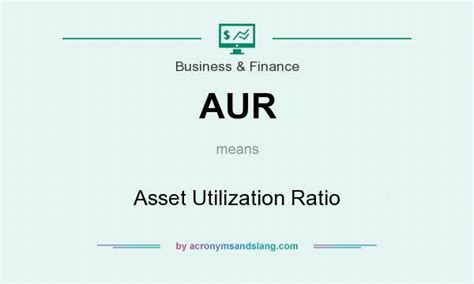 aur asset utilization ratio  business finance  acronymsandslangcom
