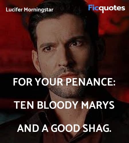 Lucifer Morningstar Quotes - Lucifer