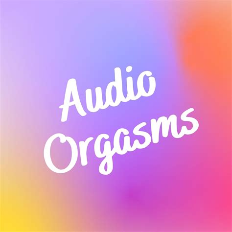 Audio Orgasms | RedCircle