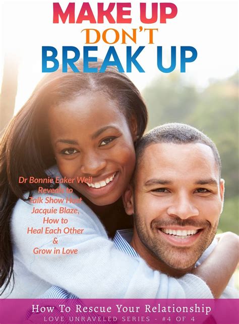 Watch Make Up Don't Break Up - How To Rescue Your Relationship - Love