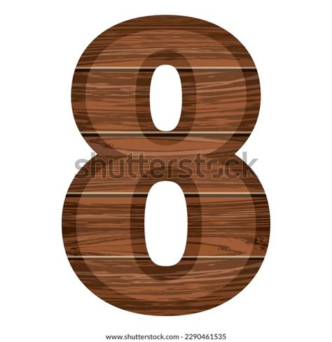 Wooden Number 8 Vector Illustration Number Stock Vector (Royalty Free ...