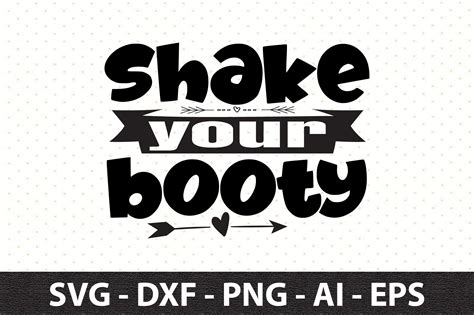 shake your booty svg By orpitaroy | TheHungryJPEG