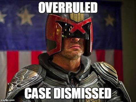 Judge Dredd Approves - Imgflip