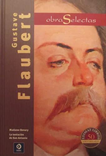 Livros De Gustave Flaubert - Livro Obras Selectas Gustave Flaubert De Flaubert, Gustave E | Frete grátis