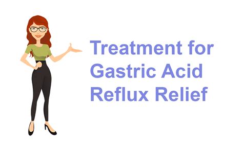 Treatment for Gastric Acid Reflux Relief