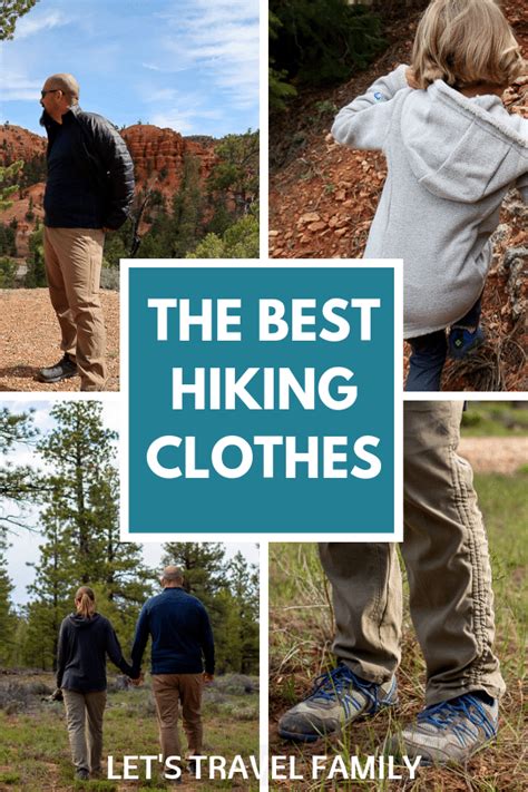 The Best Hiking Clothes – What To Wear Hiking - Let's Travel Family