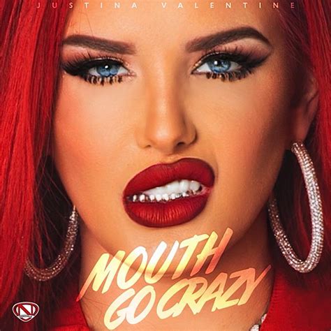 Mouth Go Crazy - Justina Valentine - 单曲 - 网易云音乐