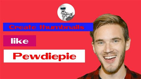 How Pewdiepie Create his YouTube thumbnail on mobile phone - YouTube