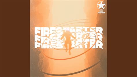 Firestarter - YouTube Music