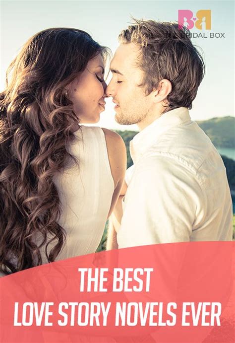 The Best Love Story Novels Ever: Our Top 23 Picks | Best love stories ...