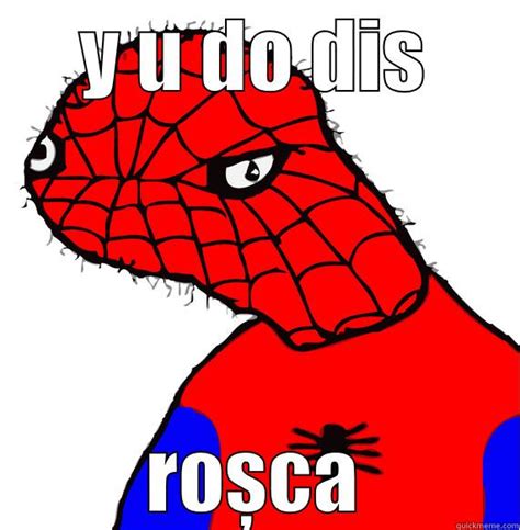 meme rosca - quickmeme