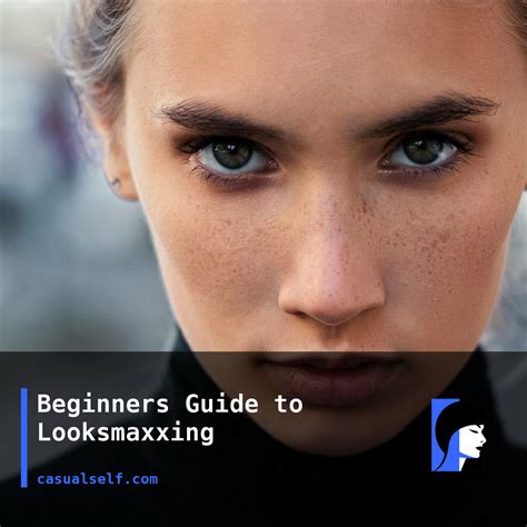 beginners guide  looksmaxxing