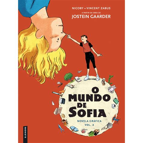 O Mundo de Sofia (volume 2) Jostein Gaarder e Vincent Zabus
