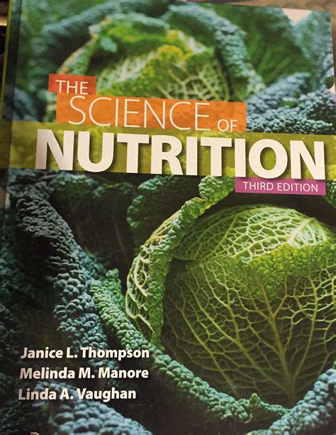Amazon.com: The Science of Nutrition (3rd Edition): 9780321832009