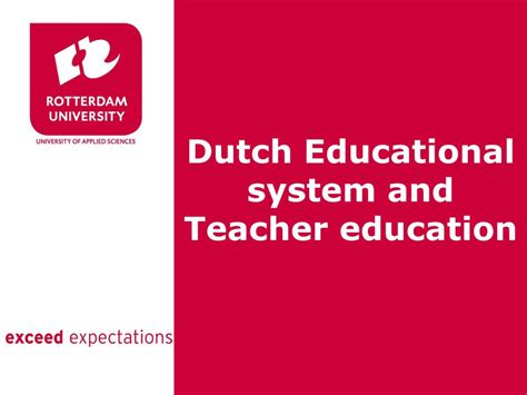 PPT - Dutch Educational system and Teacher education PowerPoint ...
