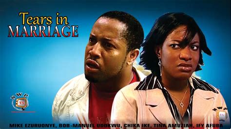 Tears In Marriage - Nigerian Nollywood Movie - YouTube