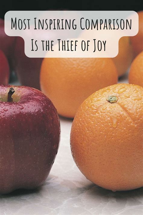 Inspiring Comparison is the Thief of Joy Quotes - Darling Quote