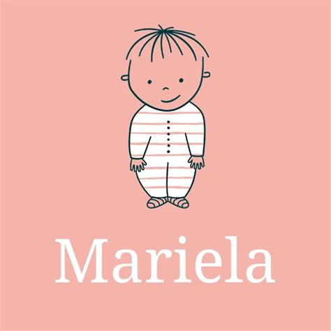 Girl's name Mariela First names with origin & meaning