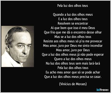 A Luz Dos Teus Olhos - Pela luz dos olhos teus Quando a luz dos olhos meus E a luz dos ...