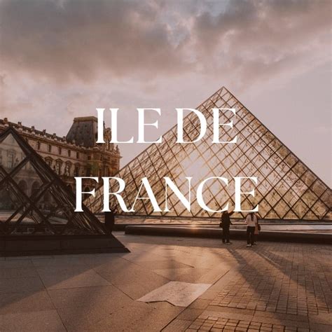 faire en ile de france activites lieux incontournables  idees