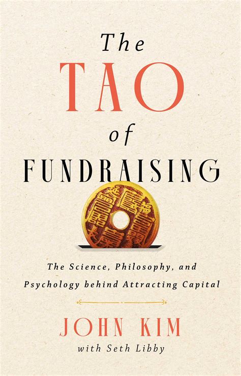 The Tao of Fundraising eBook by John Kim, Seth Libby | Official