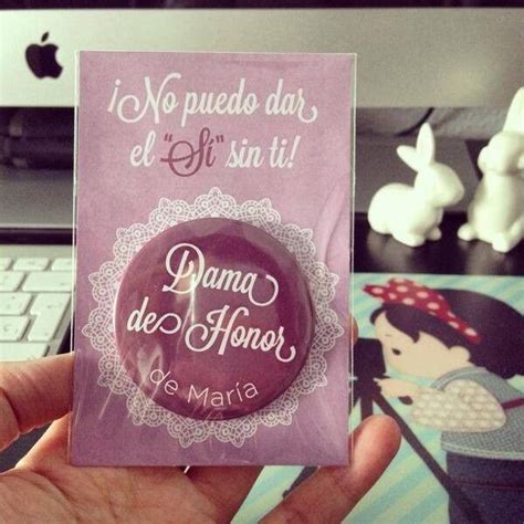 Quieres ser mi dama de honor? - Foro Antes de la boda - bodas.com.mx
