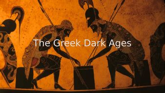 Greek Dark Ages | Teaching Resources
