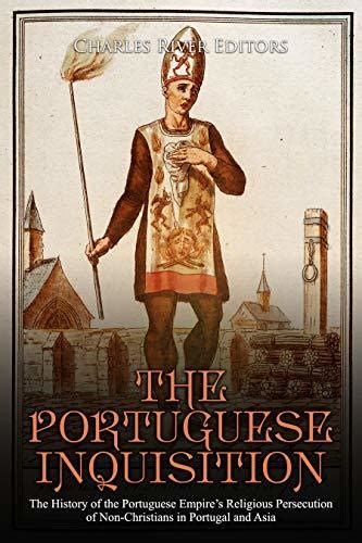 portuguese inquisition  history   portuguese empires