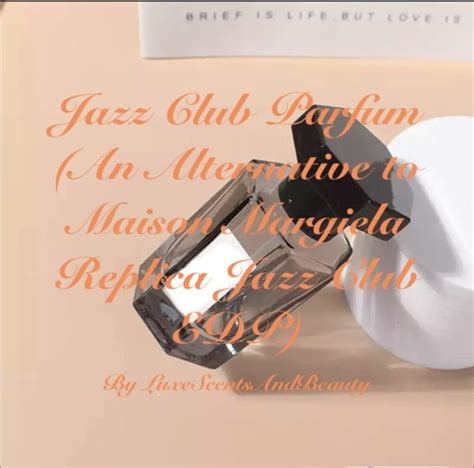 501 At The Jazz Club Parfum (An Alternative to MaisonMargielaReplica’s ...