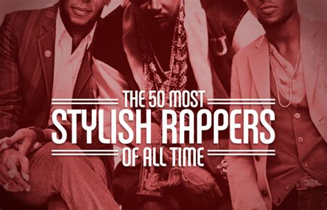 The 50 Most Stylish Rappers of All Time | Complex