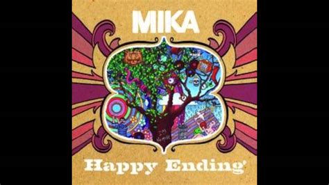 Mika - Happy Ending [HQ] - YouTube