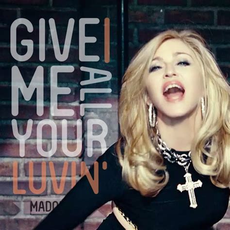 Madonna FanMade Covers: Give Me All Your Luvin'