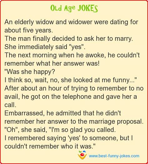 Old Age Jokes: An elderly widow and...
