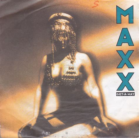 Maxx – Get-A-Way – Vinyl (7", 45 RPM, Single), 1994 [r153887] | Discogs