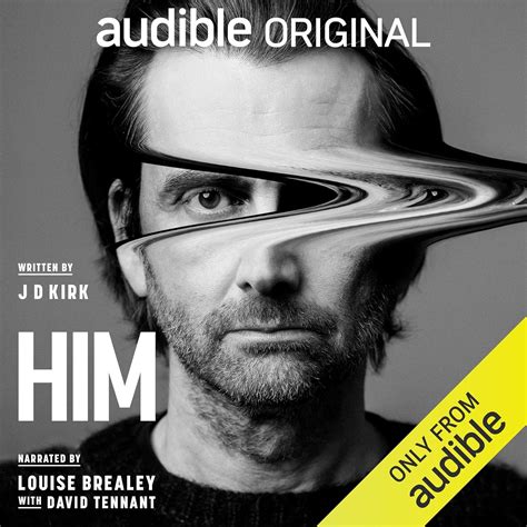 Amazon.com: Him (Audible Audio Edition): JD Kirk, David Tennant, Louise