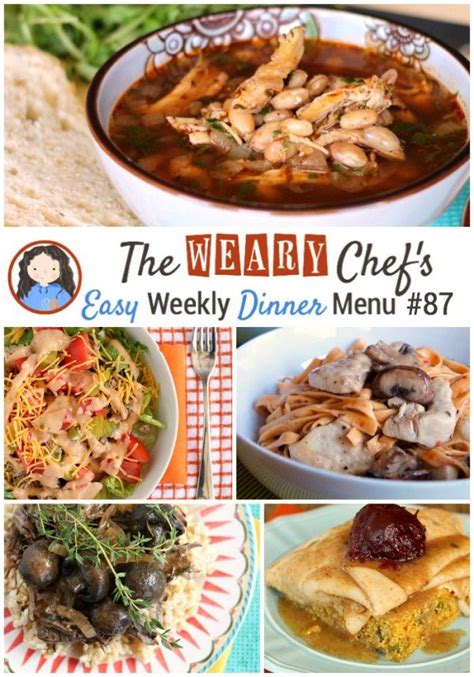 easy weekly dinner menu  easy recipes  busy days  weary