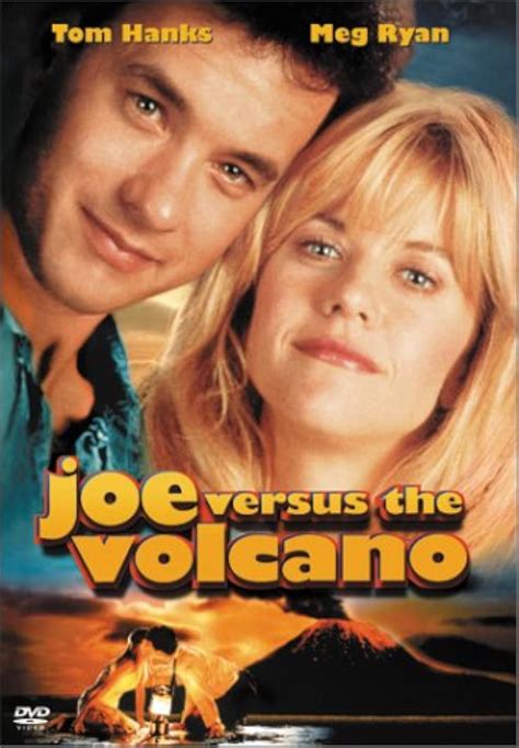 Joe Versus the Volcano (1990)