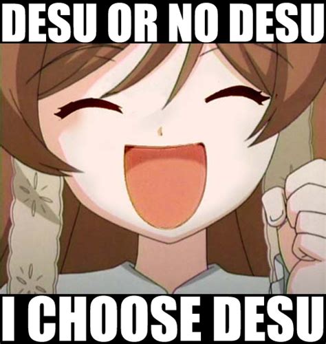 [Image - 287557] | Desu | Know Your Meme