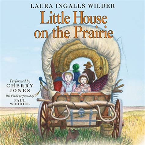 Little House on the Prairie: Little House, Book 3 : Laura Ingalls ...