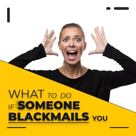 What to do if someone blackmails you ? Quick Tips From The Experts