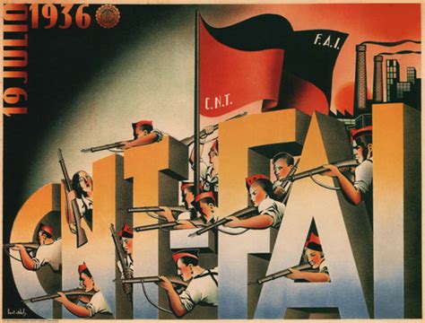 CNT FAI 19 Julio 1936 Spain Espana | Mad Men Art | Vintage Ad Art ...
