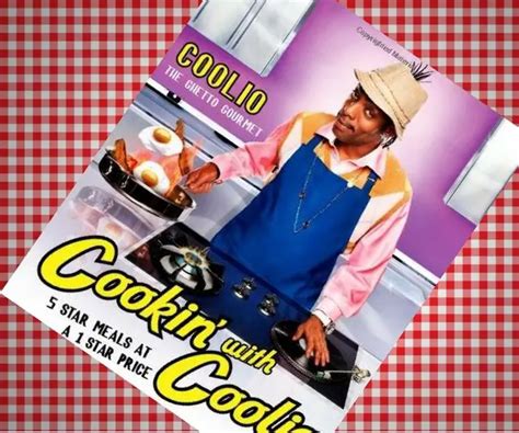 Cookin' With Coolio Cookbook - What's Goin' On In The Kitchen?