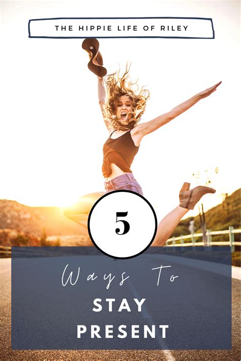 ways  stay present artofit