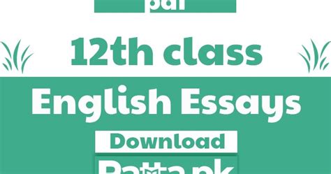 2nd Year English Essays Notes 2021 pdf - FSC 12th Class Essays - Ratta.pk