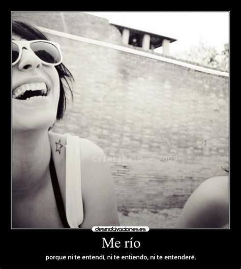 Me río | Desmotivaciones