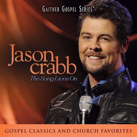 Jason Crabb - Jason Crabb: The Song Lives On | iHeart
