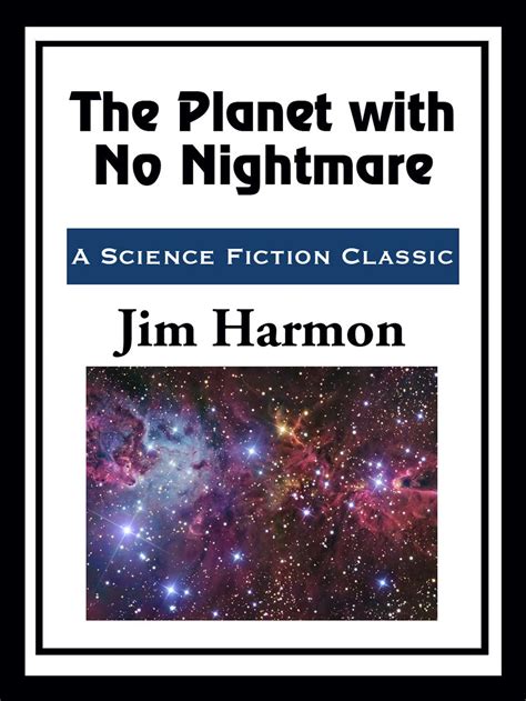 The Planet with No Nightmare eBook by Jim Harmon | Official Publisher