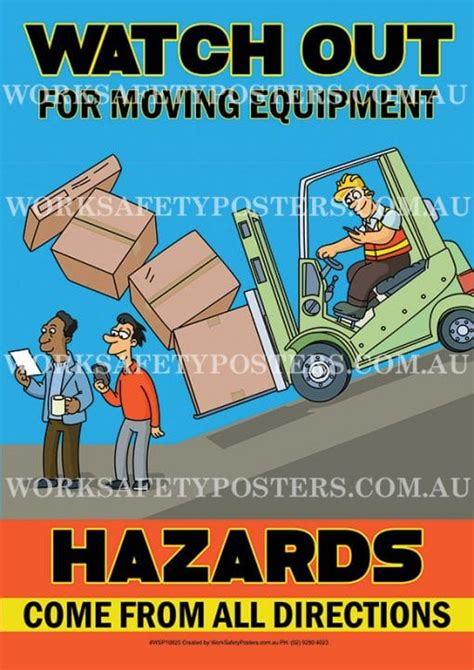Watch Out For Moving Equipment Safety Posters - Safety Posters Australia